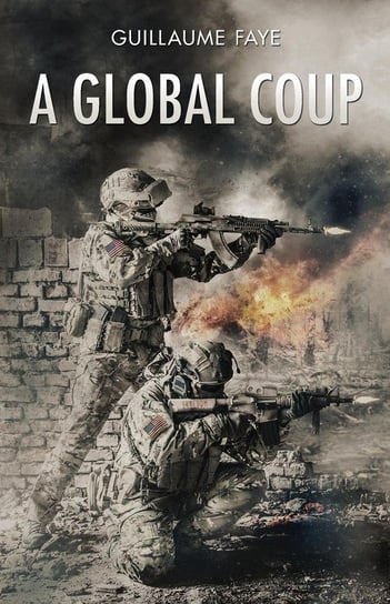 A Global Coup Faye Guillaume
