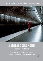 A Global Doll's House Holledge Julie, Bollen Jonathan, Helland Frode, Tompkins Joanne