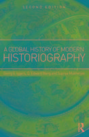 A Global History of Modern Historiography Wang Edward Q., Mukherjee Supriya