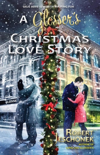 A Glosser's Christmas Love Story Jeschonek Robert