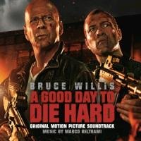 A Good Day To Die Hard (Szklana Pułapka 5) Various Artists