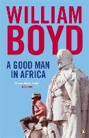 A Good Man in Africa Boyd William
