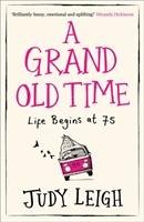 A Grand Old Time Leigh Judy