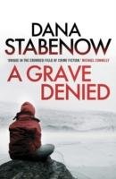 A Grave Denied Stabenow Dana