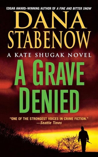 A Grave Denied Stabenow Donna