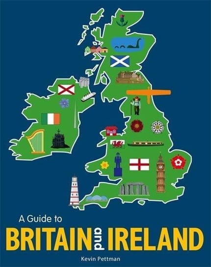A Guide to Britain and Ireland Pettman Kevin