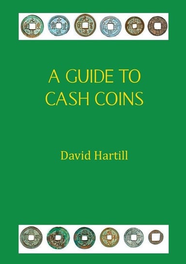 A Guide to Cash Coins Hartill David