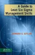 A Guide to Lean Six Sigma Management Skills Gitlow Howard S.