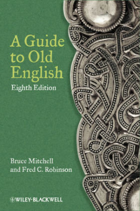 A Guide to Old English Mitchell Bruce, Robinson Fred C.