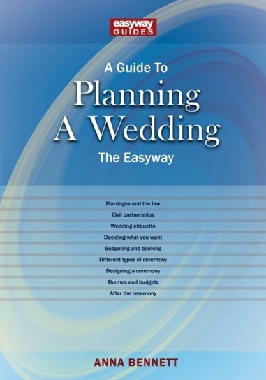 A Guide To Planning A Wedding Anna Bennett