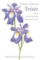 A Guide to Species Irises The Species Group Of The British Iris Society