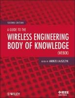 A Guide to the Wireless Engineering Body of Knowledge (WEBOK) Jajszczyk Andrzej