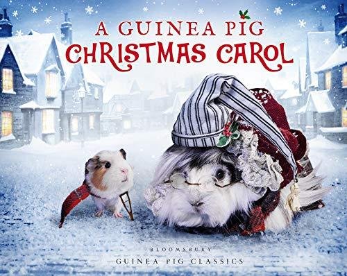 A Guinea Pig Christmas Carol Dickens Charles