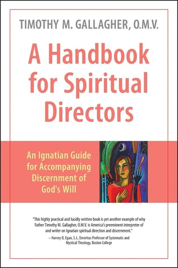 A Handbook for Spiritual Directors - ebook epub Timothy M. Gallagher