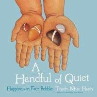 A Handful Of Quiet, A Hanh Thich Nhat