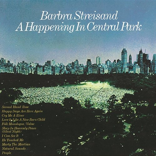 A Happening In Central Park Barbra Streisand