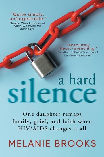 A Hard Silence Melanie Brooks