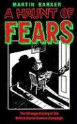 A Haunt of Fears: The Strange History of the British Horror Comics Campaign Barker Martin