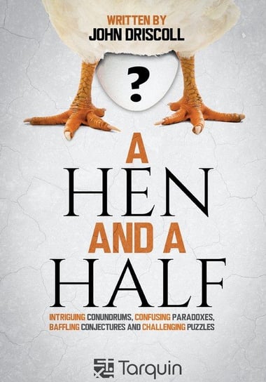 A Hen and a Half Driscoll John