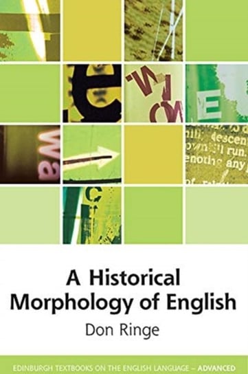 A Historical Morphology of English Ringe Don