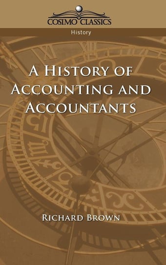 A History of Accounting and Accountants Null