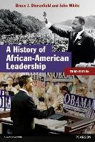 A History of African-American Leadership White J., White John, Dierenfield Bruce J.
