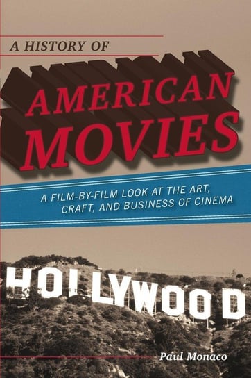 A History of American Movies Monaco Paul