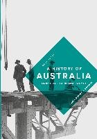 A History of Australia Peel Mark, Twomey Christina