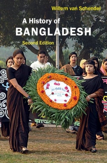 A History of Bangladesh Willem Van Schendel