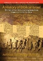 A History of Biblical Israel Knauf Axel, Knauf Ernst Axel, Guillaume Philippe
