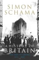 A History of Britain - Volume 3 Schama Simon