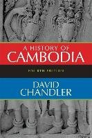 A History of Cambodia Chandler David P.
