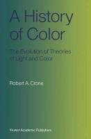 A History of Color Crone Robert A.