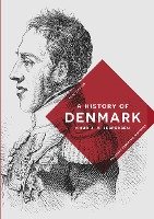 A History of Denmark Jespersen Knud J. V.