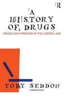 A History of Drugs Seddon Toby