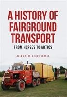 A History of Fairground Transport Ford Allan, Corble Nick