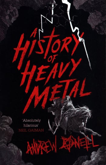 A History of Heavy Metal O'Neill Andrew