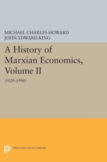 A History of Marxian Economics, Volume II Howard Michael Charles