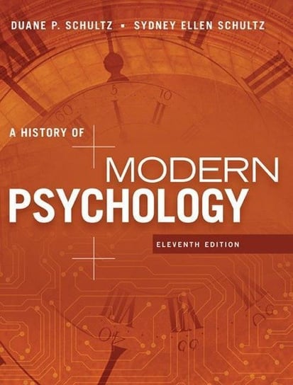 A History of Modern Psychology Schultz Duane P., Schultz Sydney Ellen