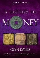 A History of Money Davies Glyn, Duncan Connors