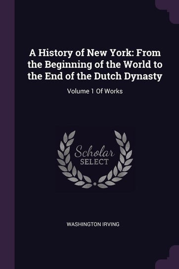 A History of New York Irving Washington