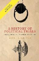 A History of Political Trials Laughland John