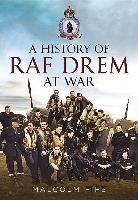 A History of RAF Drem at War Fife Malcolm