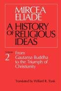 A History of Religious Ideas Eliade Mircea