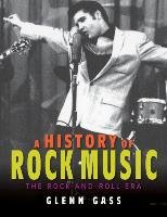 A History of Rock Music Gass Glenn