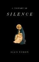 A History of Silence Corbin Alain