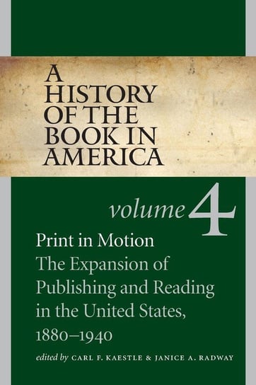 A History of the Book in America Kaestle Carl F.