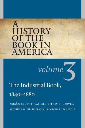 A History of the Book in America Scott E. Casper