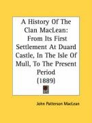 A History Of The Clan MacLean Maclean John Patterson