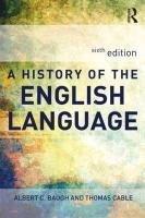 A History of the English Language Baugh Albert, Cable Thomas